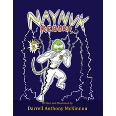 (英文圖書) Naynuk Reborn 平裝版, Ravishing Gecko Publishing, 英文