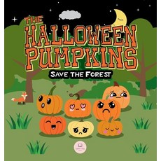 (英文圖書)The Halloween Pumpkins Save the Forest: A Children's Story Book About Emotions f... 精裝版, Samuel John Books, 英文