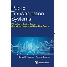 Public Transportation Systems: Principles of System Design Operations Planning and Real-Time Control 平裝版, World Scientific Publishing Company, 英文
