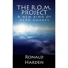 (英文圖書)The R.O.M. Project: A new kind of hero awakes 平裝版, Ronald Harden, 英文