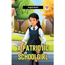 (英文圖書) A Patriotic Schoolgirl 平裝版, Double 9 Books, 英文