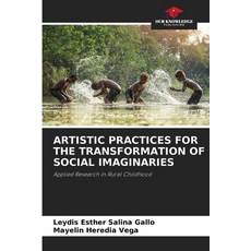 (英文圖書) Artistic Practices for the Transformation of Social Imaginaries 平裝版, Our Knowledge Publishing, 英文