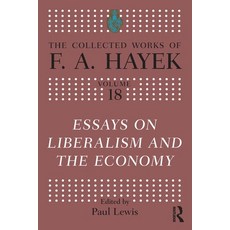 (英文圖書) Essays on Liberalism and the Economy 平裝版, Routledge, 英文