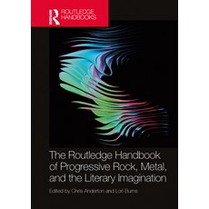 (英文圖書) The Routledge Handbook of Progressive Rock Metal and the Literary Imagination 精裝版, 英文