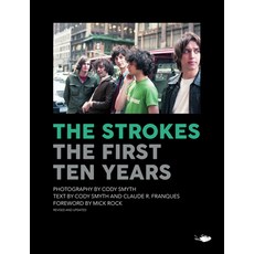 (英文圖書) The Strokes: First Ten Years 精裝版, Rare Bird Books, 英文