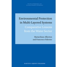 (英文圖書) Environmental Protection in Multi-Layered Systems: Comparative Lessons from the Water Sector 精裝版, Brill Nijhoff, 英文