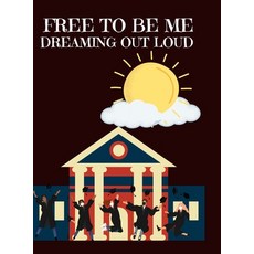 (英文圖書)Free to Be Me: Dreaming Out Loud 精裝版, Lulu.com, 英文