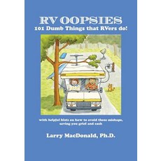 (英文圖書) RV Oopsies: 101 Dumb Things That RV'ers Do! 平裝版, Msi Press, 英文