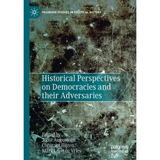 Historical Perspectives on Democracies and Their Adversaries 平裝版, Palgrave MacMillan, 英語