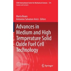 Advances in Medium and High Temperature Solid Oxide Fuel Cell Technology 精裝版, Springer, 英文