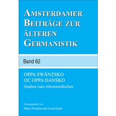 (英文書) Oppa Swänzsko Oc Oppa Dansko： Studien Zum Altostnordischen 平裝版, Brill, 英文