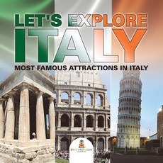 (英文圖書)Let's Explore Italy (Most Famous Attractions in Italy) [Booklet] 平裝版, Baby Professor, 英文