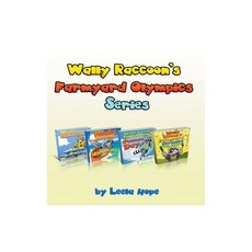 (英文圖書) Wally Raccoon's Farmyard Olympics Series 平裝版, Theheirs Publishing Company, 英文