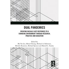 (英文圖書) Dual Pandemics: Creating Racially-Just Responses to a Changing Environment Through Research ... 精裝版, Routledge, 英文