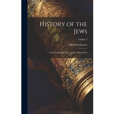 (英文圖書) History of the Jews: From the Earliest Times to the Present Day; Volume 2 精裝版, Legare Street Press, 英文