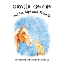(英文圖書)Gentle George and his Alphabet Friends 精裝版, Susan Belinda Davies, 英文