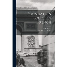 (英文圖書) Foundation Course in French 精裝版, Hassell Street Press, 英文