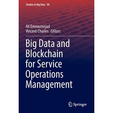 (英文圖書) Big Data and Blockchain for Service Operations Management 平裝版, Springer, 英文