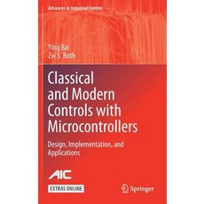 (英文圖書) Classical and Modern Controls with Microcontrollers: Design Implementation and Applications 精裝版, Springer, 英文