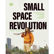 (英文圖書) Small Space Revolution: Planting of Change in Your Community 精裝版, DK Publishing (Dorling Kind..., 英文