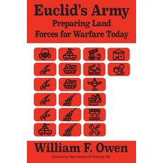 (英文圖書) Euclid's Army: Preparing Land Forces for Warfare Today 平裝版, Howgate Publishing Limited, 英文