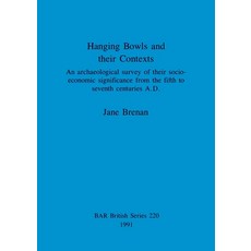 (英文圖書) Hanging Bowls and their Contexts: An archaeological survey of their socio-economic significan... 平裝版, British Archaeological Repo..., 英文