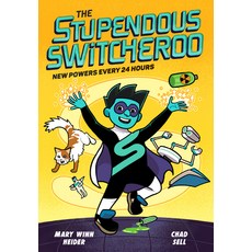 (英文圖書)The Stupendous Switcheroo: New Powers Every 24 Hours 平裝版, Alfred A. Knopf Books for Y..., 英文