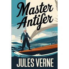 (英文圖書) Master Antifer: A New Translation 平裝版, Independently Published, 英文