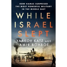 (英文圖書) While Israel Slept: How Hamas Surprised the Most Powerful Military in the Middl... 精裝版, St. Martin's Press, 英文