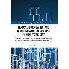 (英文圖書) Lexical borrowing and deborrowing in Spanish in New York City: Towards a synthesis of the soc... 平裝版, Routledge, 英文