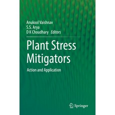 (英文圖書) Plant Stress Mitigators: Action and Application 平裝版, Springer, 英文