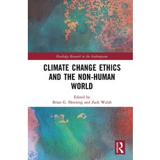 (英文圖書) Climate Change Ethics and the Non-Human World 平裝版, Routledge, 英文