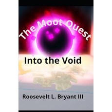 (英文圖書) The Moot Quest: Into The Void 平裝版, Independently Published, 英文