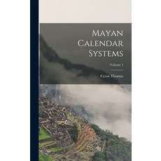 (英文圖書) Mayan Calendar Systems; Volume 1 精裝版, Legare Street Press, 英文