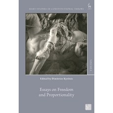 (英文圖書) Essays on Freedom and Proportionality 精裝版, Hart Publishing, 英文