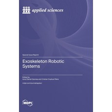 (英文圖書) Exoskeleton Robotic Systems 精裝版, Mdpi AG, 英文