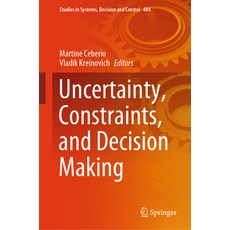(英文圖書) Uncertainty Constraints and Decision Making 精裝版, Springer, 英文