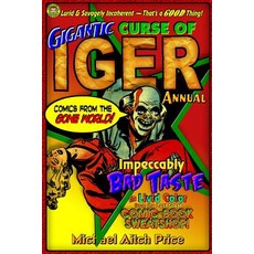(英文圖書) Gigantic Curse of Iger Annual: Comics from the Gone World 平裝版, Createspace Independent Pub..., 英文