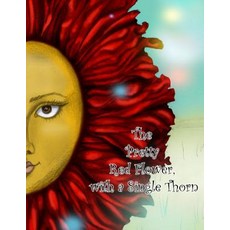 (英文圖書)The Pretty Red Flower With a Single Thron 平裝版, Createspace Independent Pub..., 英文