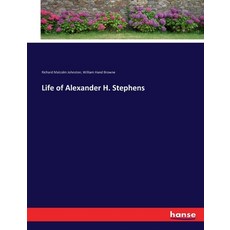 (英文圖書) Life of Alexander H. Stephens 平裝版, Hansebooks, 英文