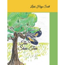 (英文圖書)The Shoe Tree 平裝版, Independently Published, 英文