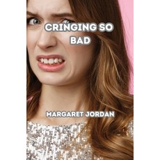 (英文圖書) Cringing So Bad 平裝版, Margaret Jordan, 英文