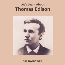 (英文圖書)Let's Learn About Thomas Edison 平裝版, Independently Published, 英文
