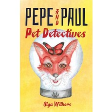 (英文圖書)Pepe and Paul: Pet Detectives 平裝版, Stillwater River Publications, 英文