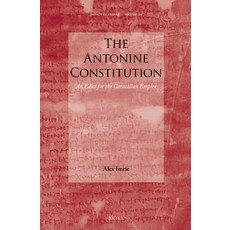 (英文圖書) The Antonine Constitution: An Edict for the Caracallan Empire 精裝版, Brill, 英文