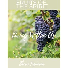 (英文圖書) Fruits of the Spirit: Living within us 平裝版, Lulu.com, 英文