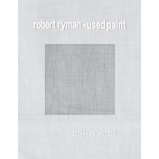 (英文圖書) Robert Ryman: Used Paint 平裝版, MIT Press, 英文
