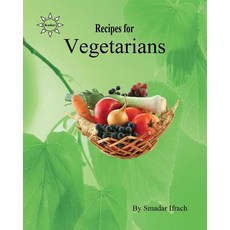 (英文圖書) Recipes for Vegetarians: English 平裝版, Createspace Independent Pub..., 英文