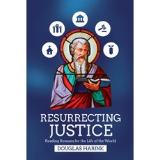 (英文圖書) Resurrecting Justice: Reading Romans for the Life of the World 平裝版, IVP Academic, 英文