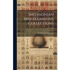 (英文圖書) Smithsonian Miscellaneous Collections; v. 57 1914 精裝版, Legare Street Press, 英文